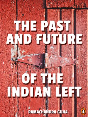 cover image of The Past and Future of the Indian Left